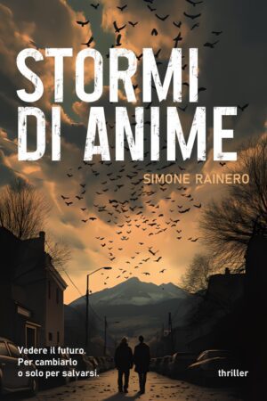 Simone Rainero Stormi di anime Storie Infinite